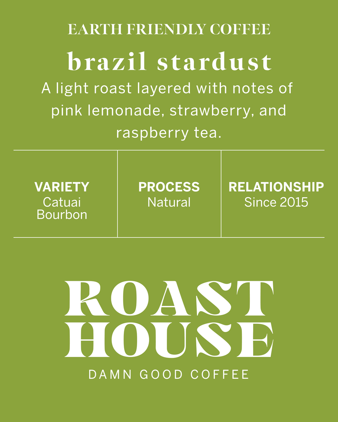 Brazil Daterra Stardust