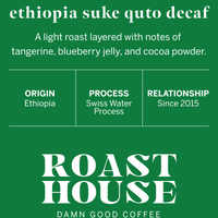 Ethiopia Suke Quto Decaf, Swiss Water Process